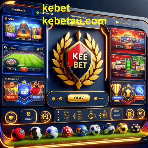 Apostas Online em Kebet: Oportunidades e Aventuras